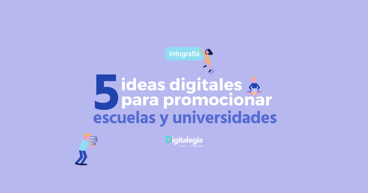 5-ideas-para-promocionar-escuelas-y-universidades